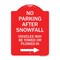 Signmission No Parking After Snowfall Vehicles May Be Towed or Plowed-In with Right Arrow, A-DES-RW-1824-23786 A-DES-RW-1824-23786 - alternate 1